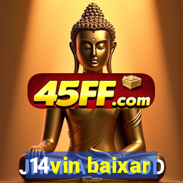14vin baixar